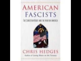 The Book Archive_ Chris Hedges- 'American Fascists_ The Radical Christian Right'