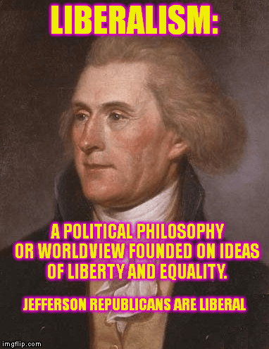 Thomas Jefferson - Liberal - Google Search